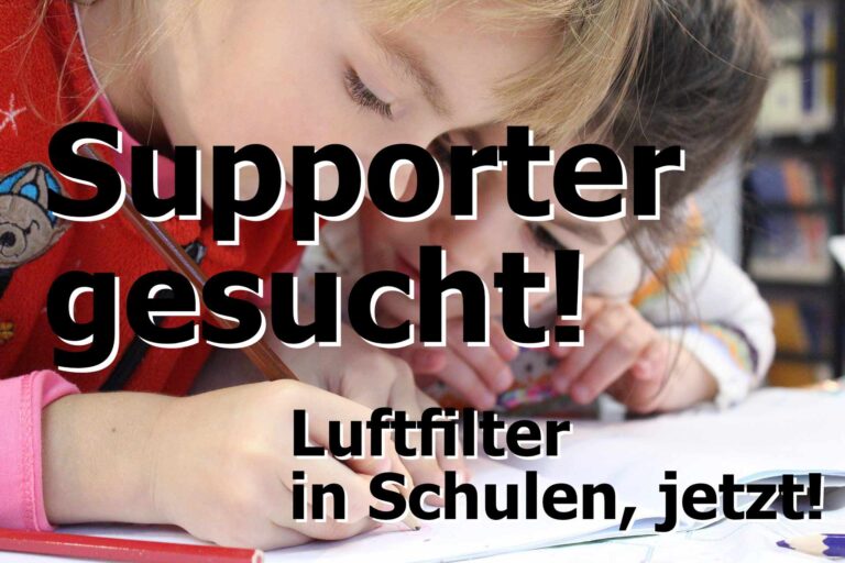 Read more about the article Supporter gesucht – Luftfilter in Schulen, jetzt!